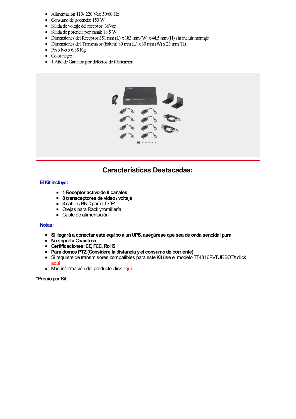 Kit de TRANSCEPTOR ACTIVO DE 8 CANALES / VIDEO+PODER en un solo Cable UTP / 150 metros en 4K, 200 metros en 5 MP/ Envía 36 Vcc y Recibe 12 Vcc / TODO INCLUIDO PARA RACK / Compatible con cámaras HD-TVI/CVI/AHD/CVBS / INSTALACIÓN LIMPIA