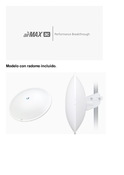 PowerBeam airMAX AC hasta 450 Mbps, frecuencia 5 GHz (5150 - 5875 MHz) con antena tipo plato de 27 dBi, radomo incluido