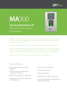 Control de acceso Zkteco MA300 - Lector biometrico con apertura de Puerta  / 1500 Huellas / 10000 Tarjetas ID / 100000 Registros