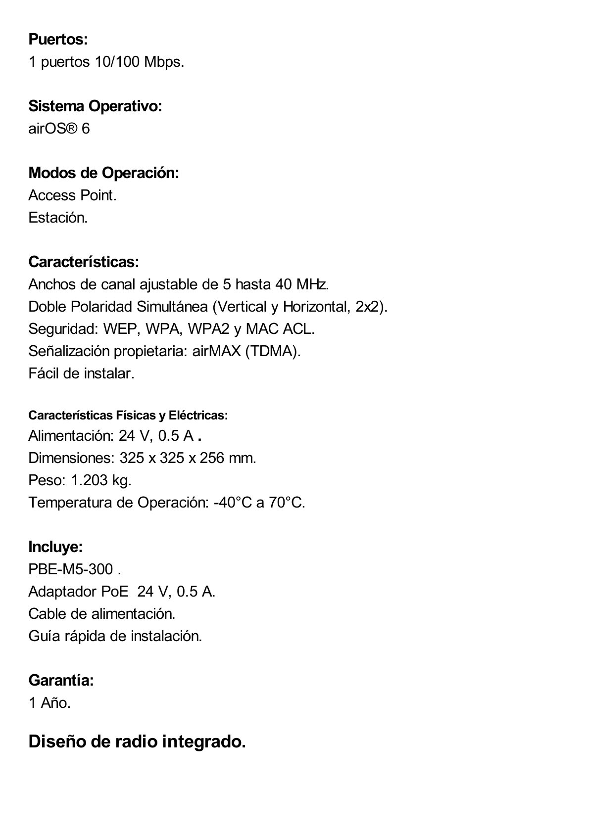 PowerBeam airMAX M5, hasta 150 Mbps, frecuencia 5 GHz (5170-5875 MHz) con antena tipo plato de 22 dBi