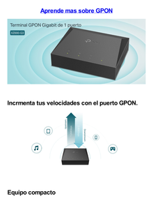 ONU/ONT - Unidad de red óptica GPON /  1 puerto RJ45 10/100/1000 Mbps / 1 puerto GPON SFP conector SC/APC / Equipo Bridge