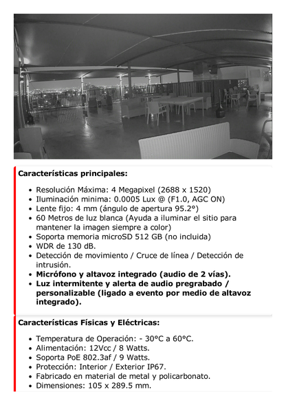 [ PROTECCIÓN ACTIVA ] Bala IP 4 Megapixel / Imagen a Color 24/7 / PoE / Lente 4 mm / Luz Blanca 60 mts / Exterior IP67 / Luz Intermitente y Alerta de Audio / Videoanaliticos (Filtro de Falsas Alarmas) / WDR 130 dB / Captura Facial  / ACUSEARCH