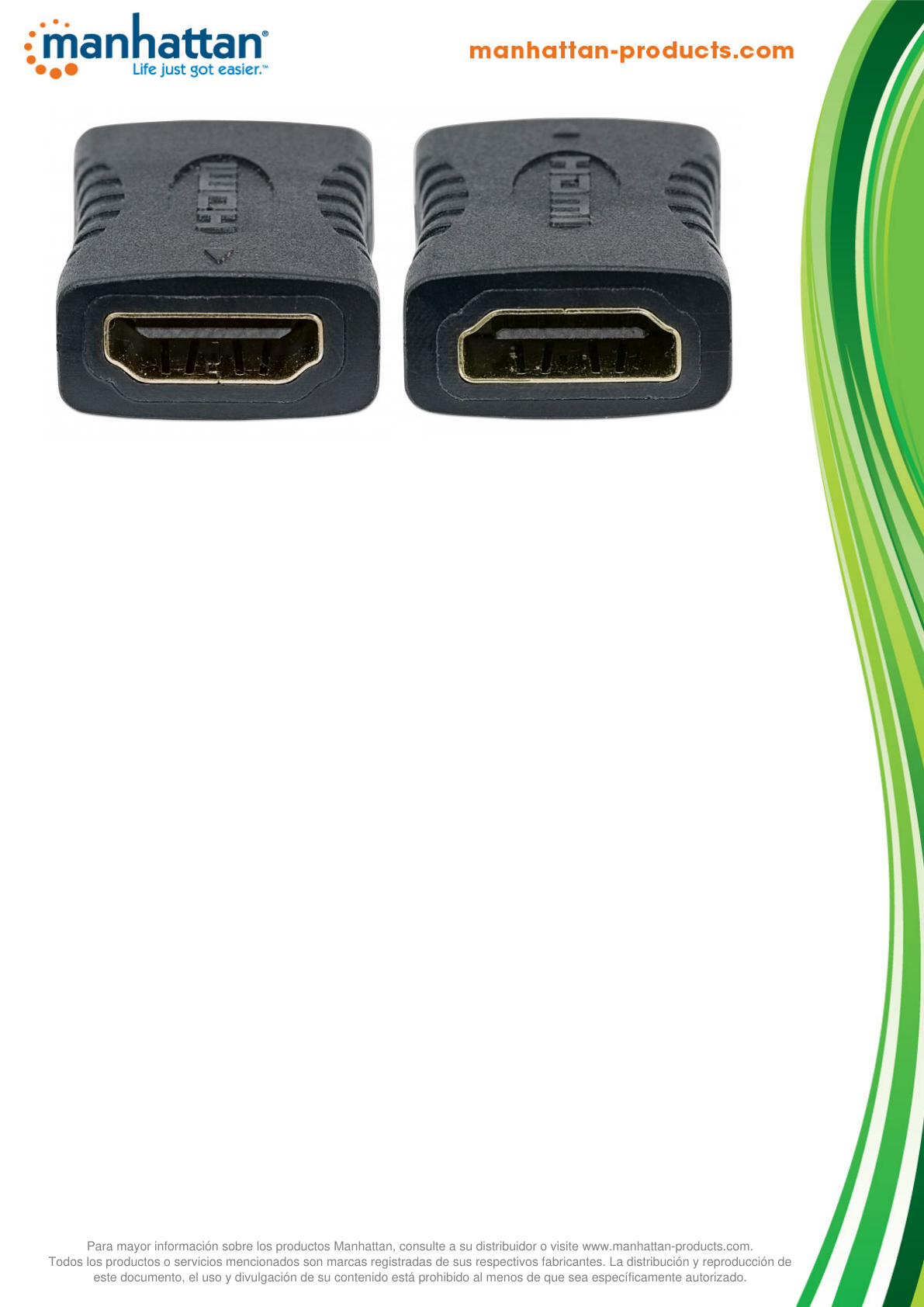 COPLE MANHATTAN HDMI A HEMBRA A HEMBRA CONEXIÓN RECTA