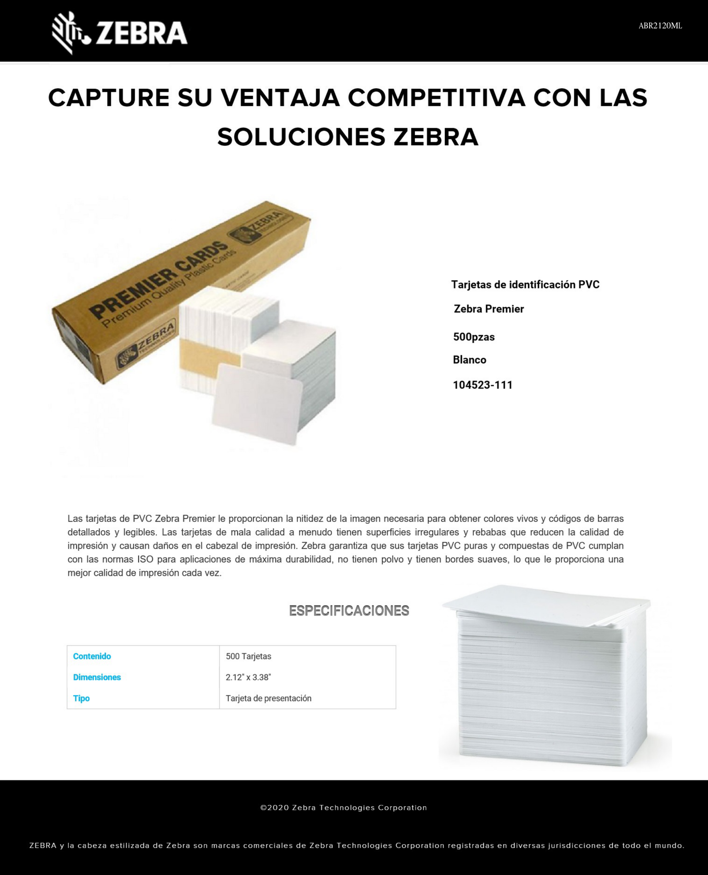 Kit de tarjetas pvc ZEBRA 30 Mlesimas 500 Piezas 5 Paquetes de 100 Piezas Blanco 104523-111