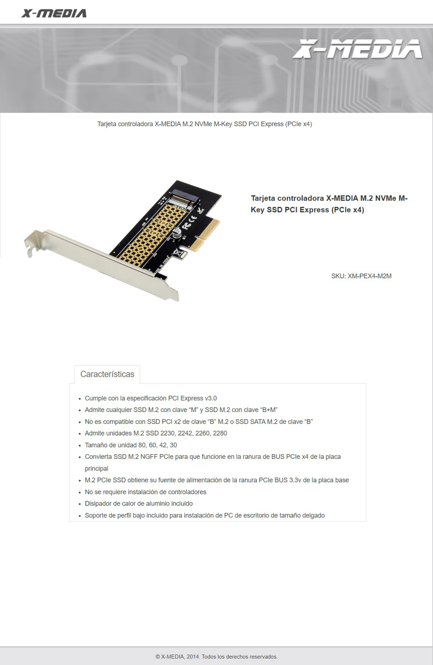 Tarjeta controladora X-Media PCI Express X-Media XM-PEX4-M2M M.2 NVMe M-Key SSD (PCIe x4) incluye bracket low profile