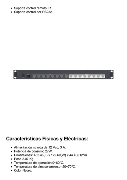 MATRICIAL DE VIDEO HDMI 8 x 8 / 8 Entradas y 8 Salidas en HDMI /  4K @ 60Hz / 10.2 Gbps / HDMI 1.4 / HDCP 1.4 / 3D / Conmutación por Botón, RS232 o Control Remoto / IDEAL PARA CENTROS DE MONITOREO, COMPARACION Y ANALISIS.