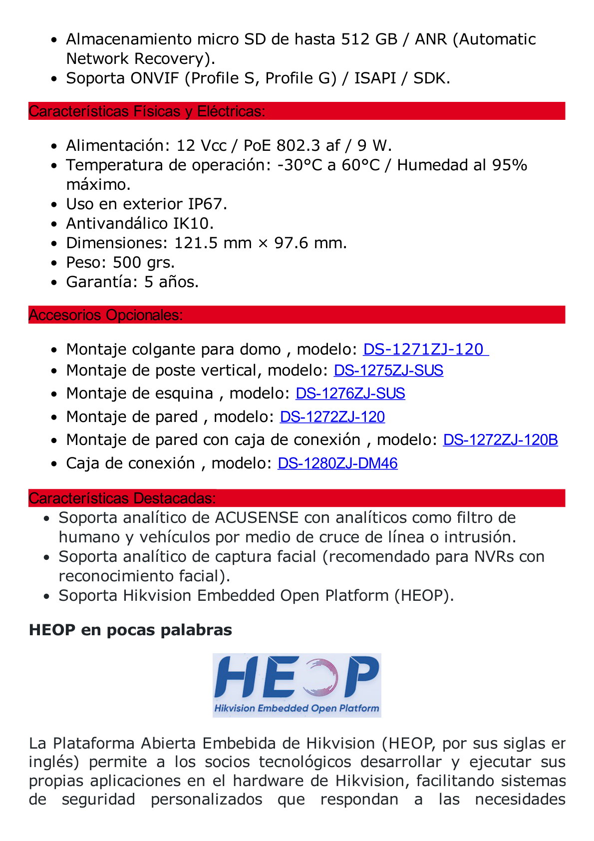 Domo IP 4 Megapixel / Lente 2.8 mm / 40 mts IR / Exterior IP67 / IK10 / Microfono Integrado / DARKFIGHTER / Audio y Alarma I/O / PoE / ONVIF / Micro SD / 4 Analíticos: AcuSense, Detección Facial, Conteo de Personas por Cruce y Zona