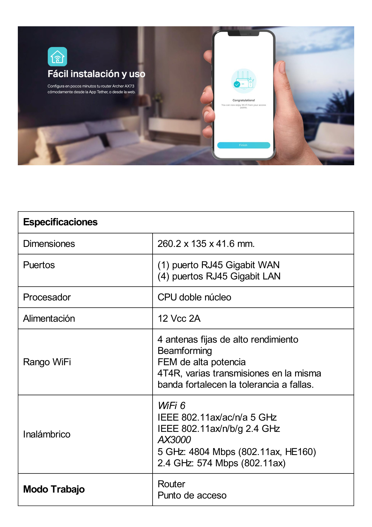 Router WiFi 6 doble banda AX 3000 Mbps /  MU-MIMO y OFDMA / 1 Puerto WAN 10/100/1000 Mbps / 4 Puertos LAN 10/100/1000 Mbps / 4 Potentes Antenas.