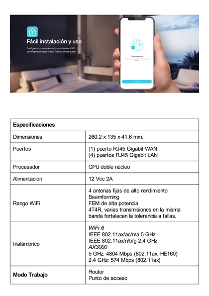 Router WiFi 6 doble banda AX 3000 Mbps /  MU-MIMO y OFDMA / 1 Puerto WAN 10/100/1000 Mbps / 4 Puertos LAN 10/100/1000 Mbps / 4 Potentes Antenas.