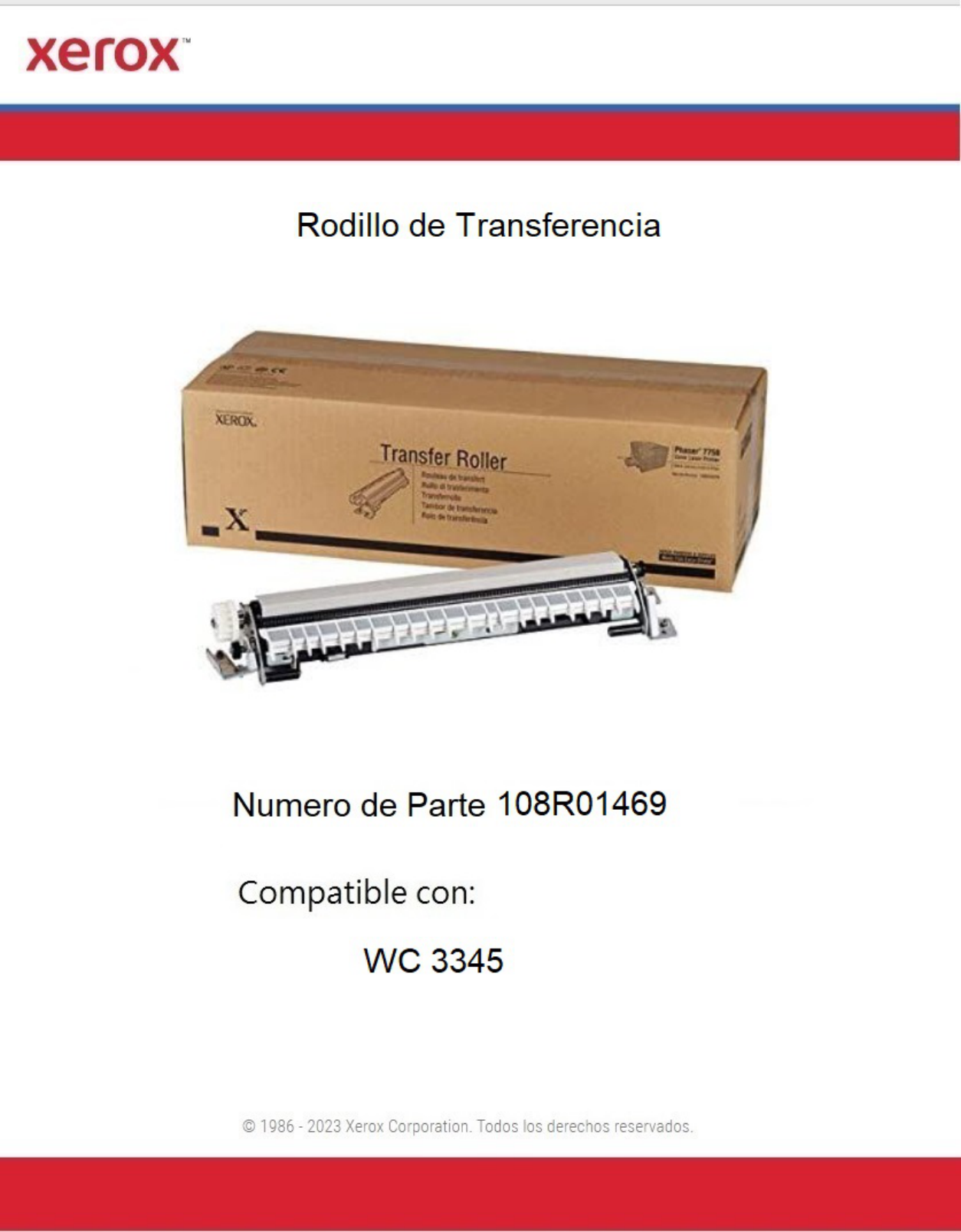 Rodillo de Transferencia 108R01469 Xerox WC 3345