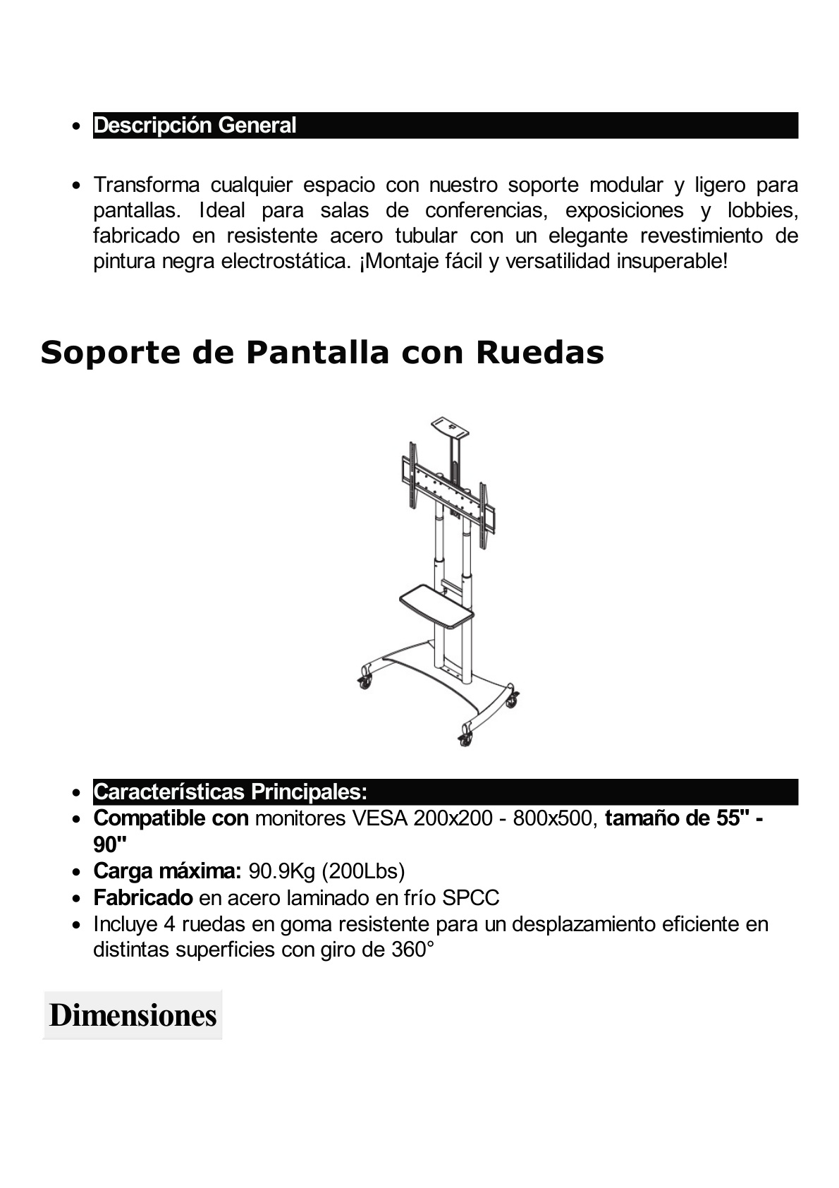 Soporte de Pantalla con Ruedas / Compatible con Monitores de 55 "a 90" / Base para Colocar Accesorios Adicionales / Vesa 200*200 - 800*500