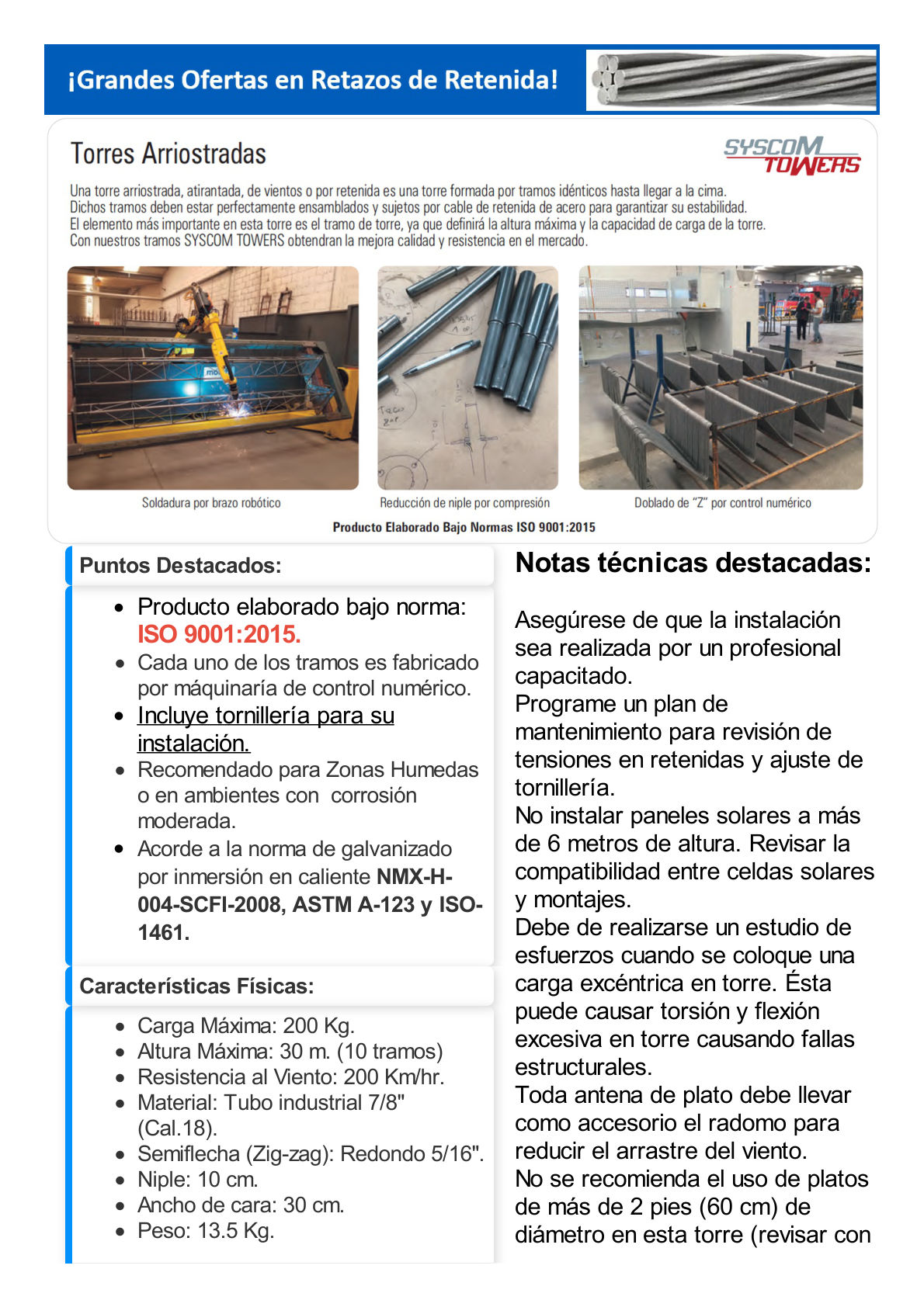 Tramo de Torre Arriostrada de 3m x 30cm, Galvanizado por Inmersión, Hasta 30 m de Elevación. Zonas Húmedas.