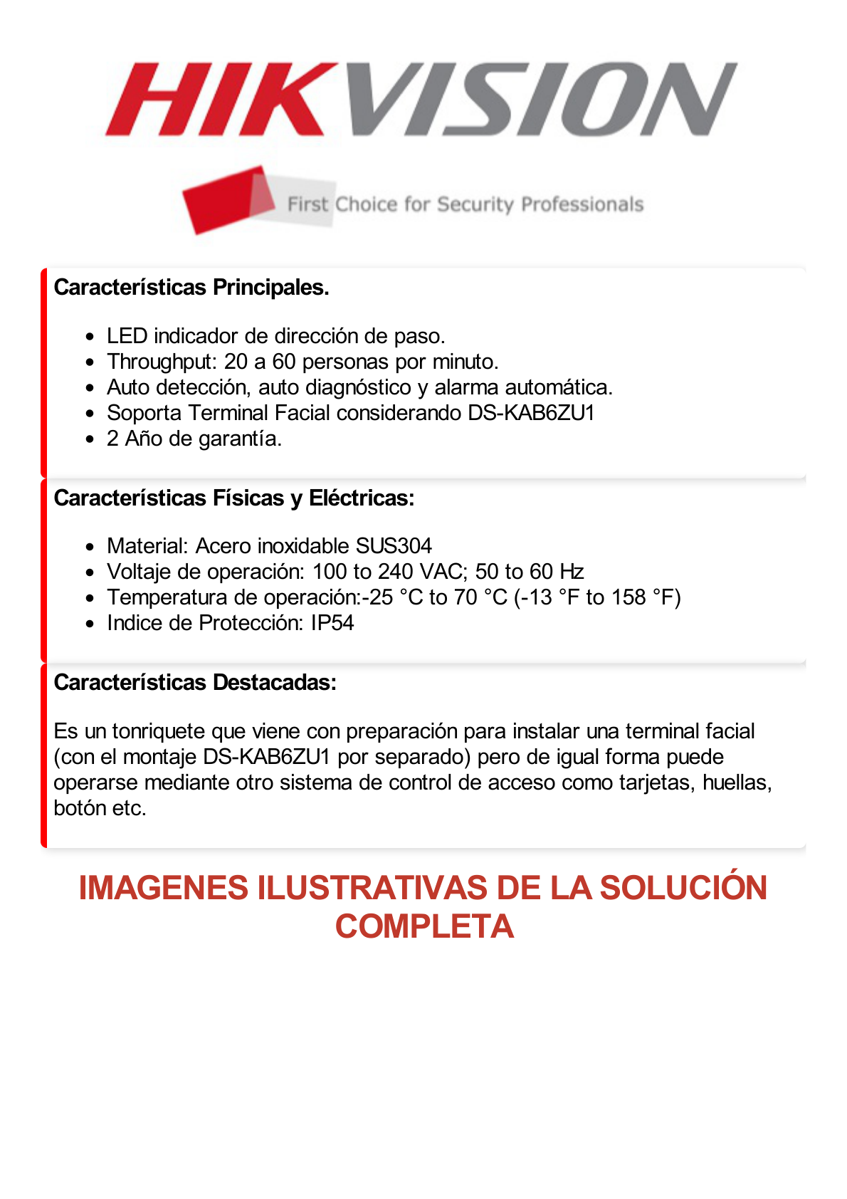 Torniquete Swing CENTRAL Serie 220 para Ampliar Numero de Carriles de 90 cms / Preparación para instalar terminal facial con montaje DS-KAB6ZU1 / 3,000,000 MCBF / 4 Pares de IR