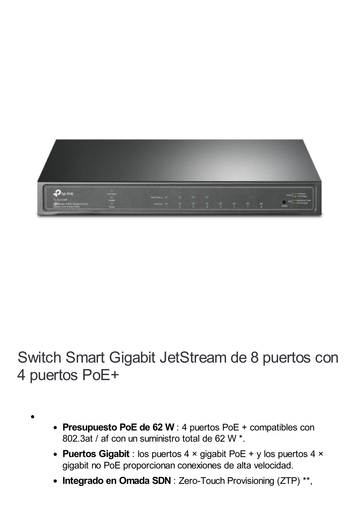 Switch PoE JetStream SDN Administrable 8 puertos 10/100/1000 Mbps, 4 puertos PoE, 62W, administración centralizada OMADA SDN