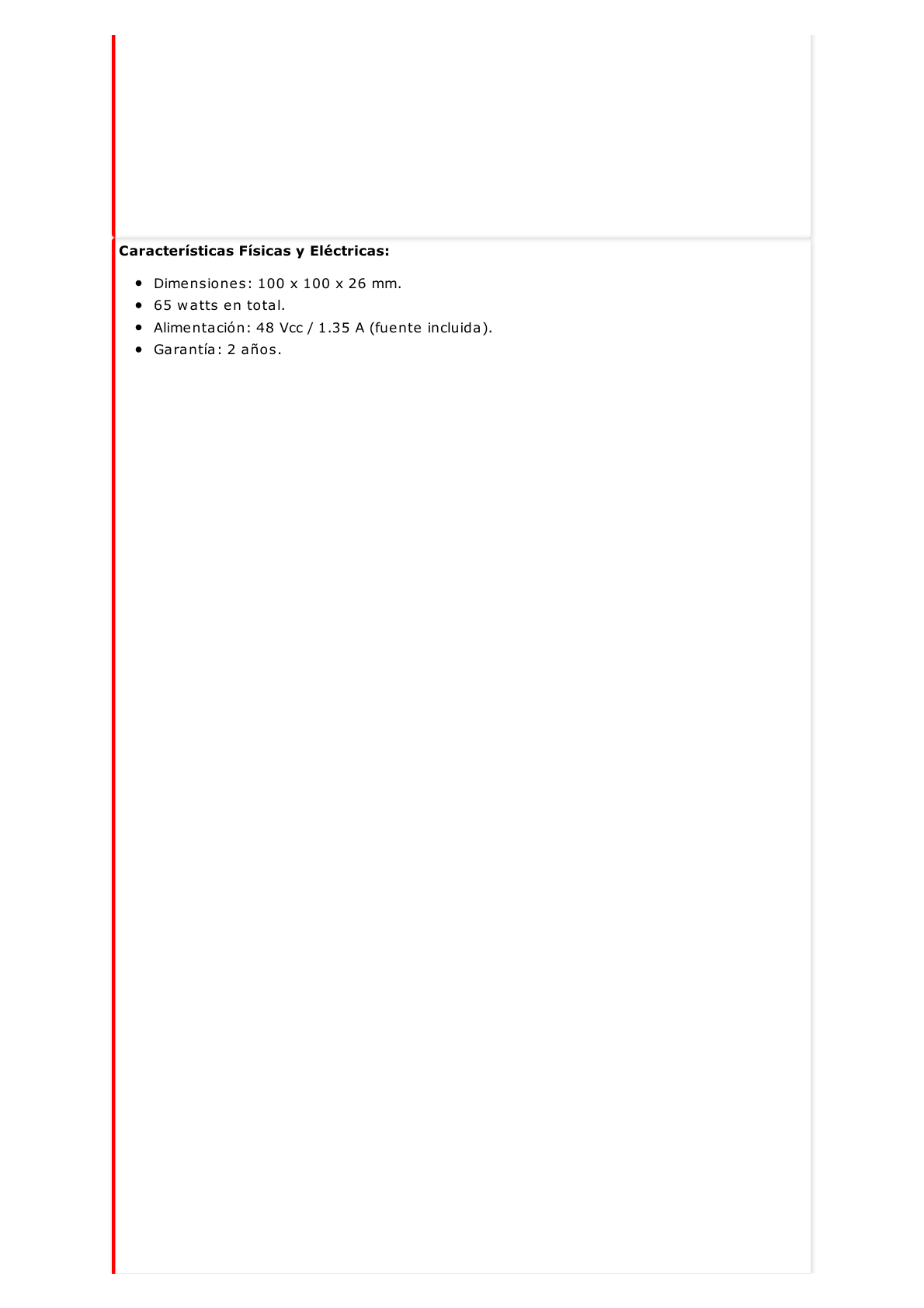 Switch PoE+ / No Administrable / 3 Puertos 10/100 Mbps 802.3 af/at (30 W) + 1 Puerto 100 Mbps Hi-PoE (60 W) / 2 Puertos 10/100 Mbps Uplink / 250 Metros PoE Larga Distancia / 60 W