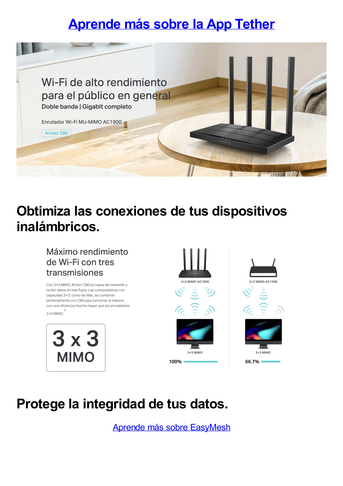 Router inalámbrico WiFi 5 ac / Wave 2 MU-MIMO 3x3 1900 Mbps / Doble Banda 2.4 y 5 GHz / 1 puerto WAN 10/100/1000 Mbps / 4 puertos LAN 10/100/1000 Mbps / Tecnología Smart Connect / Compatible con EasyMesh