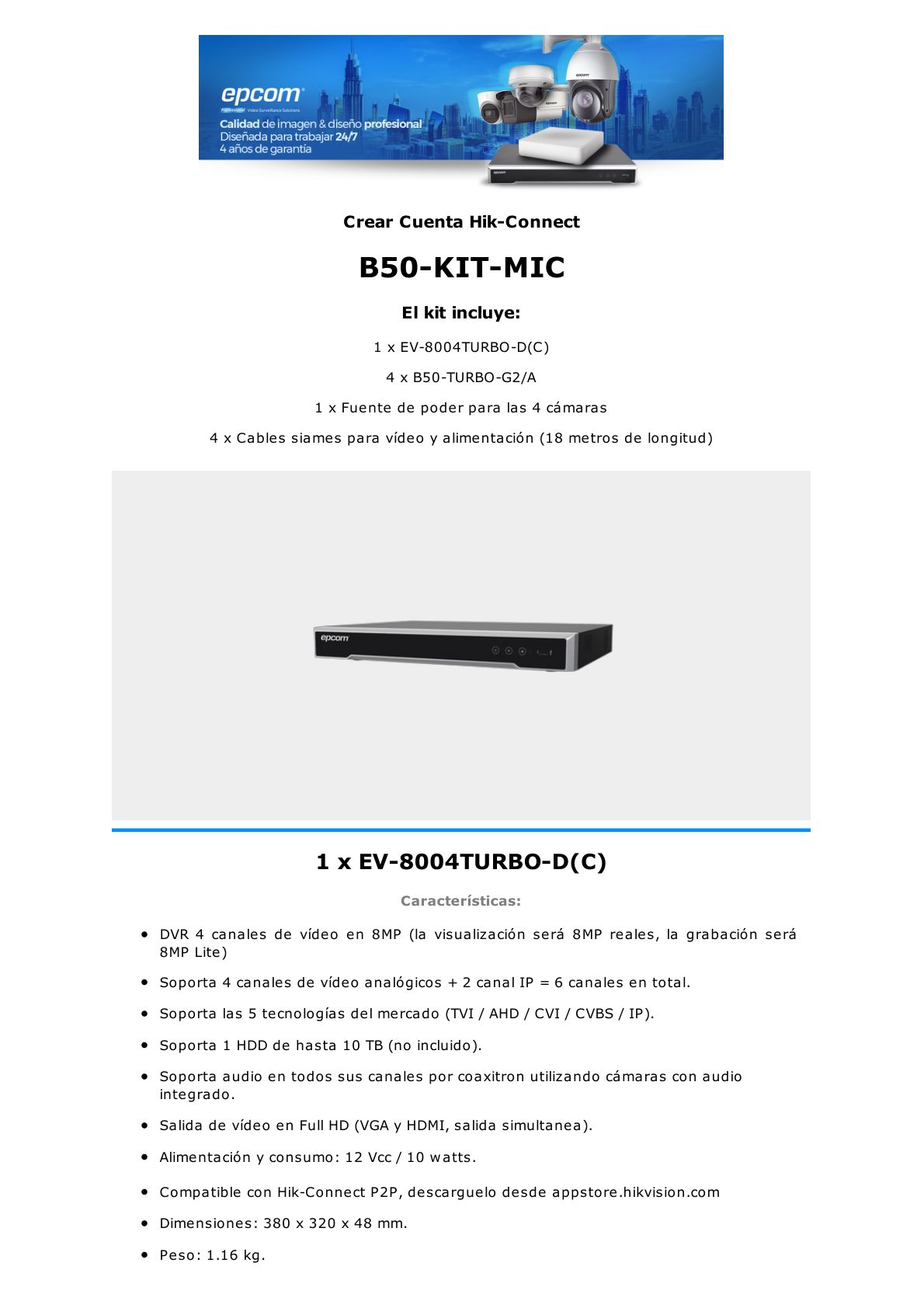 Kit TURBOHD 5 Megapixel / DVR 4 Canales / 4 Cámaras de 5 Megapixel con Micrófono Integrado / 4 Cables 18 Metros / Fuente de Poder Profesional