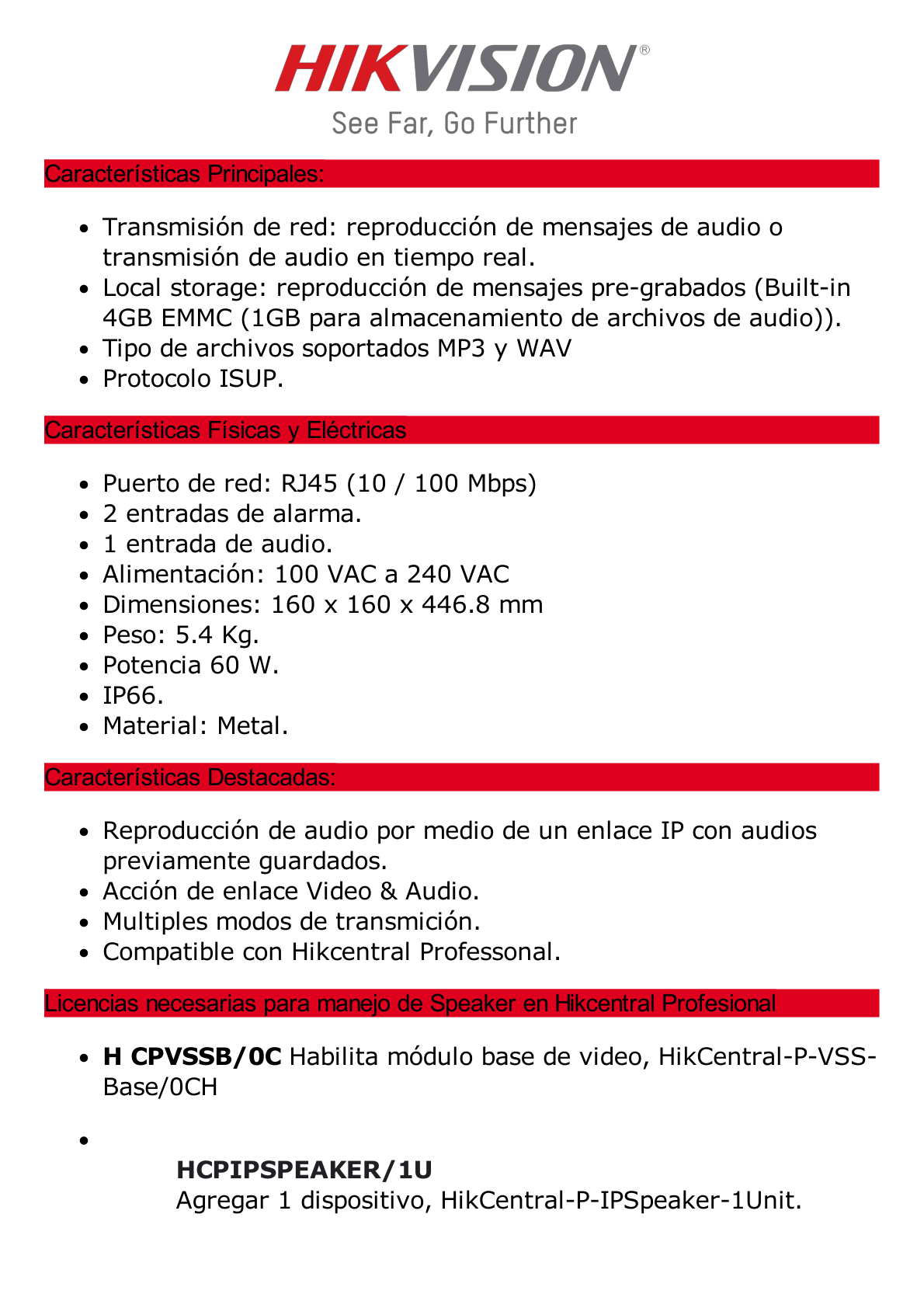 Altavoz IP tipo Columna / 60 Watts / Para integración con Hik-Central Professional / Reproducción de Audio vía Red / IP66