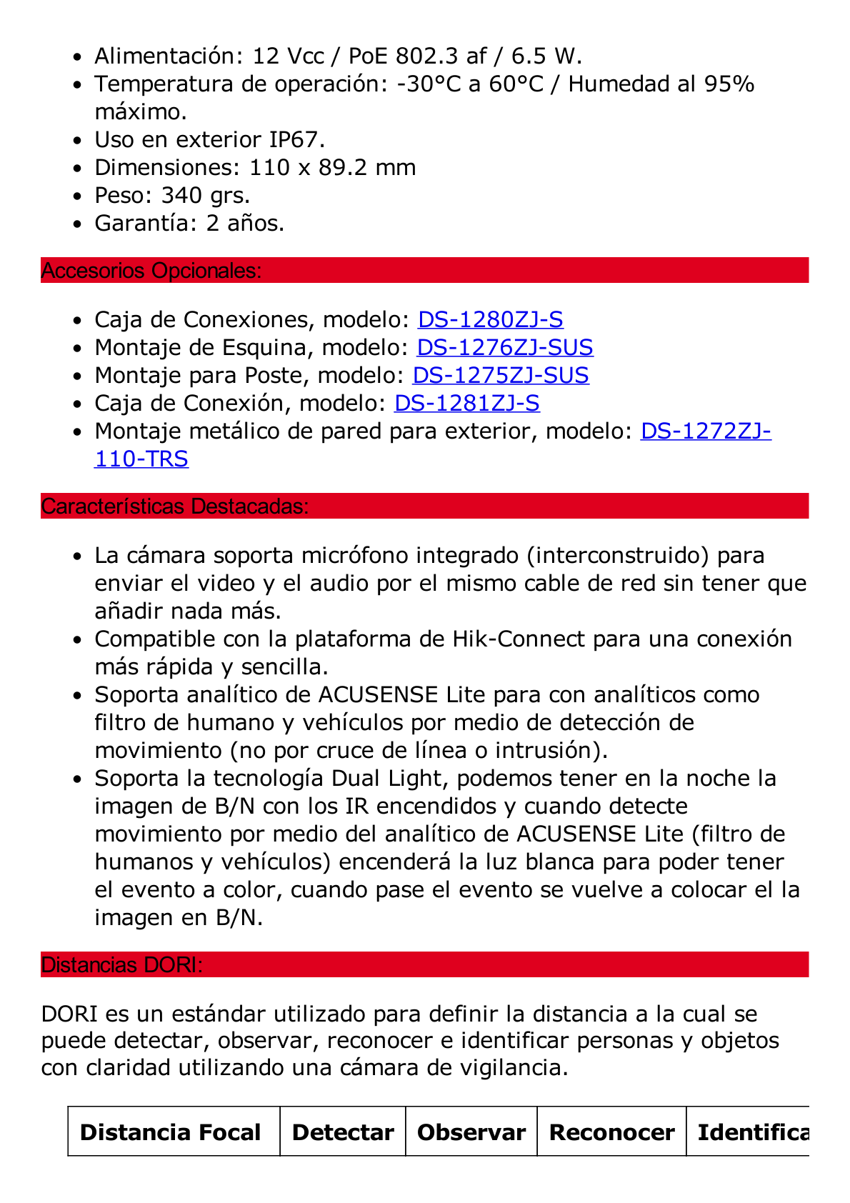 Bala IP 6 Megapixel / Lente 2.8 mm / Dual Light (30 mts IR + 20 mts Luz Blanca) / Micrófono Integrado / ACUSENSE Lite / Exterior IP67 / H.265 / PoE / ONVIF