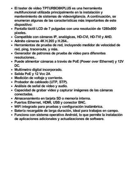 Probador de Vídeo con Pantalla LCD de 7" para IP ONVIF / 8MP TVI + 8MP CVI + 8MP AHD + SDI/EX‐SDI + Multímetro + Cable TDR / Prueba de Red de Fibra Óptica + Medidor de Distancia Laser + Cámara Integrada