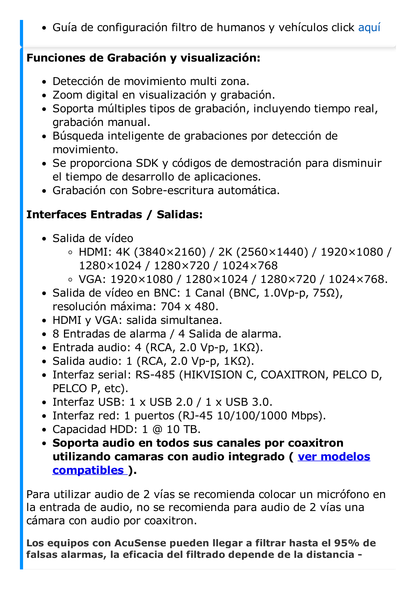 DVR 8 Canales 4K TurboHD + 8 Canales IP/ 8 Megapixel / Acusense  / Audio por Coaxitron/ 1 Bahía de Disco Duro / 4 canales de audio / 8 Entradas de Alarma / 4 Salida de Alarma /  H.265+