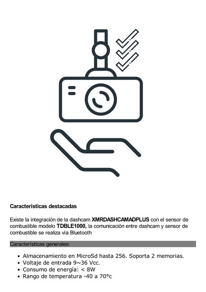 Dashcam / Multiplataforma / medición de combustible / solución ADAS y DSM integrado / almacenamiento en memorias MicroSD / cuenta con 4G y GPS