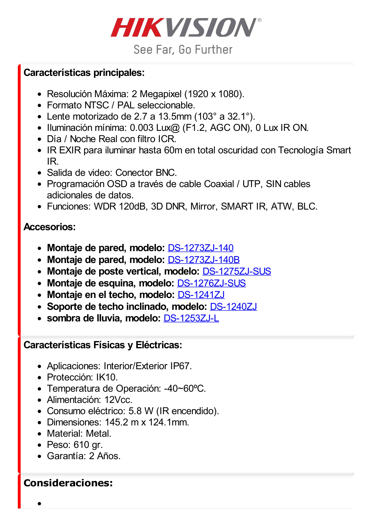 Domo TURBOHD 2 Megapixel (1080p) / Ultra Baja Iluminación / WDR 130 dB / Lente Mot. 2.7 - 13.5 mm / IP67 / IK10 / 60 mts IR EXIR / Metal