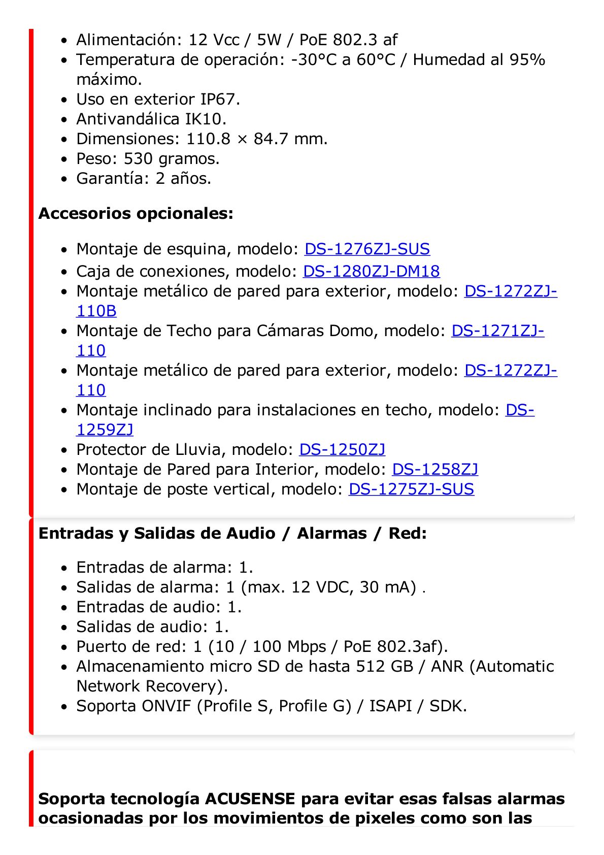 Domo IP 4 Megapixel / Lente 2.8 mm / 30 mts IR EXIR / Exterior IP67 / IK10 /  WDR 120 dB / PoE / ACUSENSE (Evita Falsas Alarmas) / Entrada y Salida de Audio y Alarma / MicroSD / ONVIF / ACUSEARCH