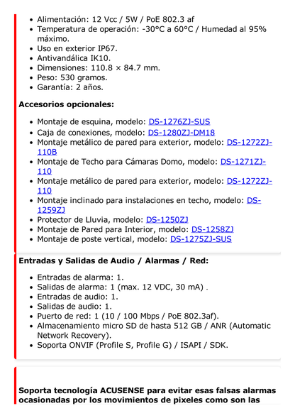 Domo IP 4 Megapixel / Lente 2.8 mm / 30 mts IR EXIR / Exterior IP67 / IK10 /  WDR 120 dB / PoE / ACUSENSE (Evita Falsas Alarmas) / Entrada y Salida de Audio y Alarma / MicroSD / ONVIF / ACUSEARCH