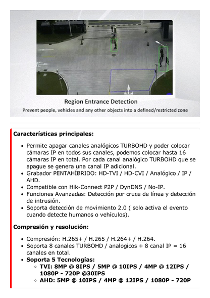 DVR 8 Canales TurboHD + 8 Canales IP / 8 Megapixel (4K) / Acusense (Evita Falsas Alarmas) / Audio por Coaxitron / 2 Bahías de Disco Duro / 8 Entradas de Alarma / 4 Salidas de Alarma / H.265+