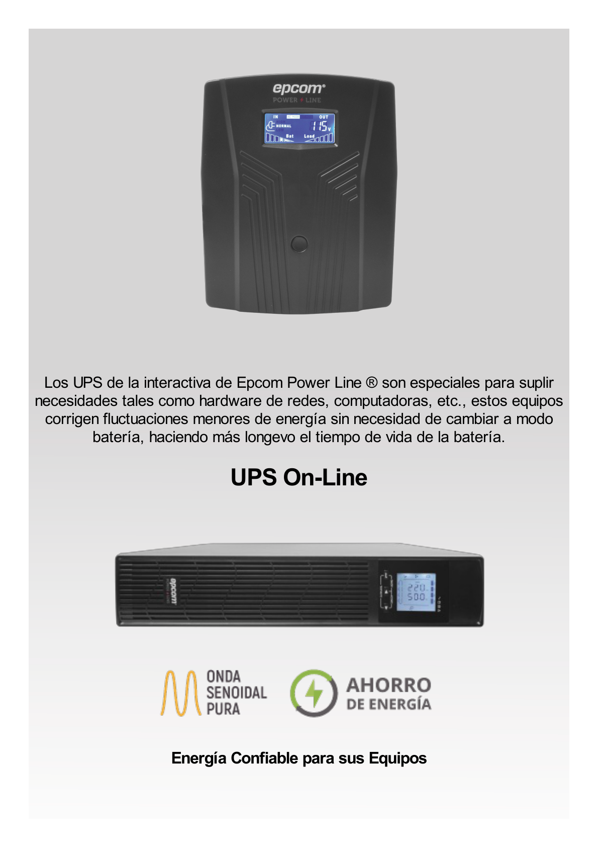 UPS de 600VA/360W / Topología Línea Interactiva / Entrada y Salida 120 Vca / Clavija NEMA 5-15P / 4 Tomas NEMA 5-15R/ Sin Protector RJ11 ni RJ45