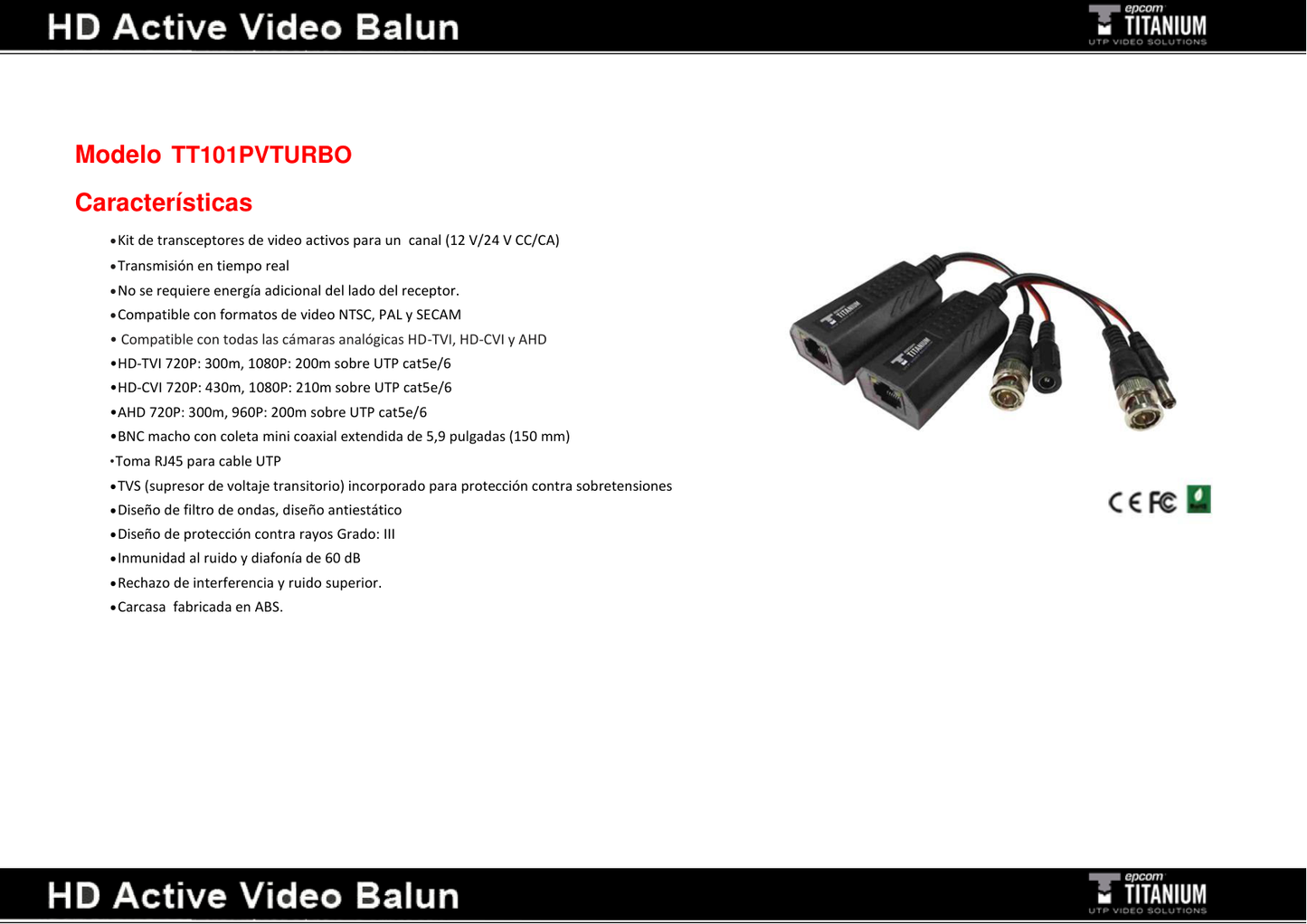 Kit de transceptores Epcom Activos con conector para alimentación (12V/24Vcc/AC) TurboHD para aplicaciones de video por UTP Cat5e/6 en HD. Distancia de hasta