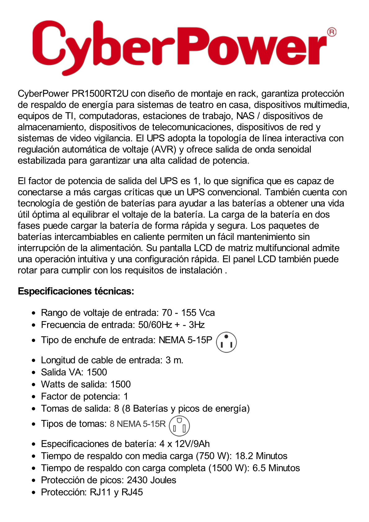 UPS de 1500 VA/1500 W, Topología Línea Interactiva, Entrada 120 Vca NEMA 5-15P, Onda Senoidal Pura, Torre o Rack 2 UR, Con 8 Tomas NEMA 5-15R