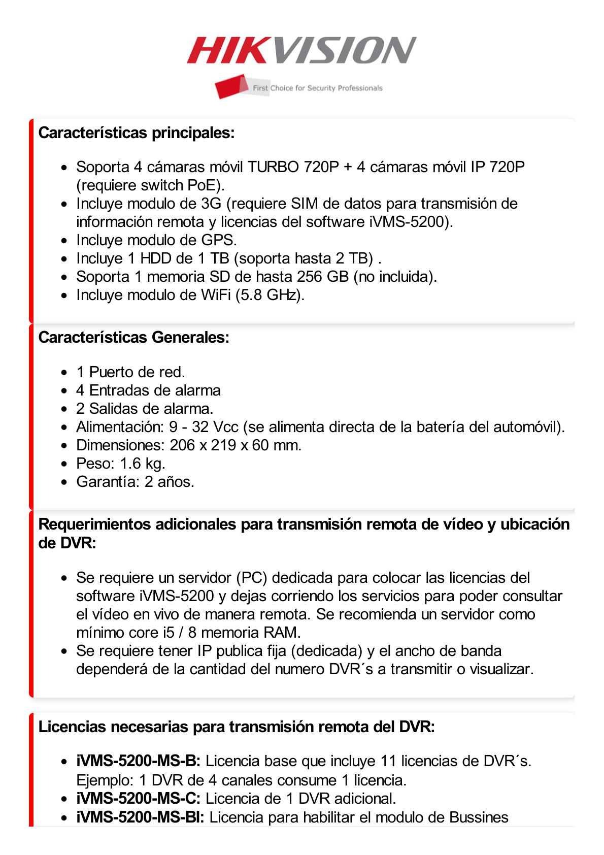 DVR Móvil 4 Canales 720P / Soporta 3G, GPS y WiFi / 1 TB de Disco Incluido / Monitoreo Remoto / Soporta Memoria SD