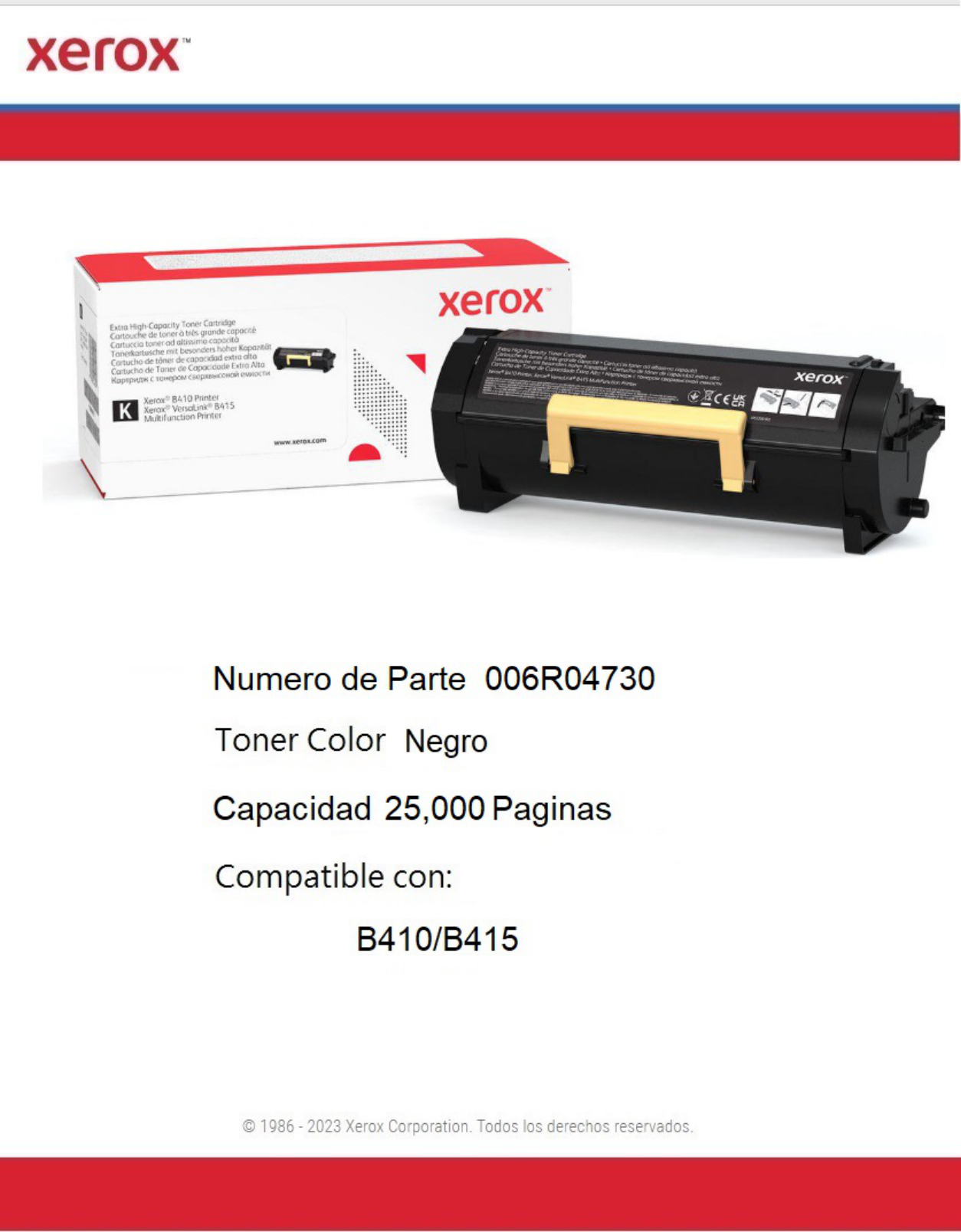 Toner Xerox 006R04730 Negro extra alto rendimiento B410/B415 (25 000 PAG)