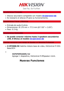 Altavoz Secundario para Montaje en Plafón / 3 Watts / 8 Ohms / Compatible con Altavoz IP HIKVISION / Uso en Interior