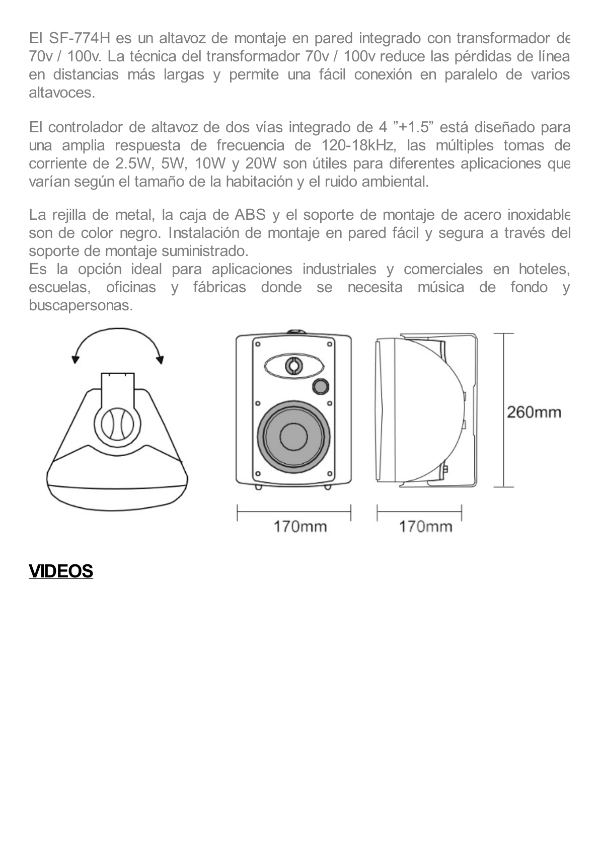 Altavoz de Pared de 2 vías | Woofer 4in + 1.5in  | 70/100V y 8 ohms | 1.25W-2.5W-5W-10W-20W | 86dB de Sensibilidad | A prueba de Humedad | Compatible con Sistemas de Alta y Baja Impedancia