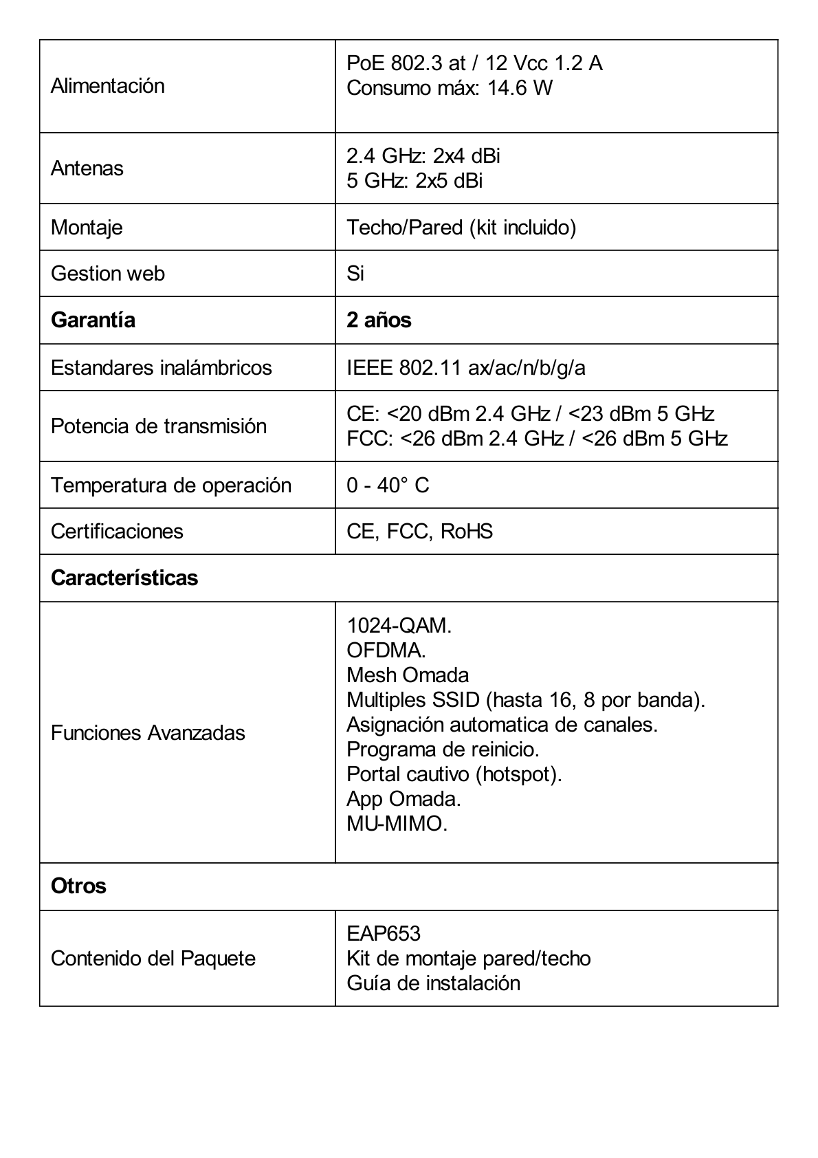 Punto de Acceso Omada / Wi-Fi 6 AX3000 MU-MIMO 4x4 / Mesh Omada / Alta Densidad de Usuarios / Configuración por Controlador o Stand-Alone / Para Montaje en Techo/pared / Alimentación PoE+