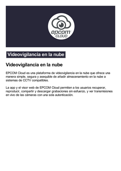 Suscripción Anual Epcom Cloud / Grabación en la nube para 1 canal de video a 4MP con 14 días de retención / Grabación continua