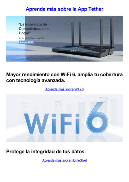 Router WiFi 6 doble banda AX 3000 Mbps /  MU-MIMO y OFDMA / 1 Puerto WAN 10/100/1000 Mbps / 4 Puertos LAN 10/100/1000 Mbps / 4 Potentes Antenas.