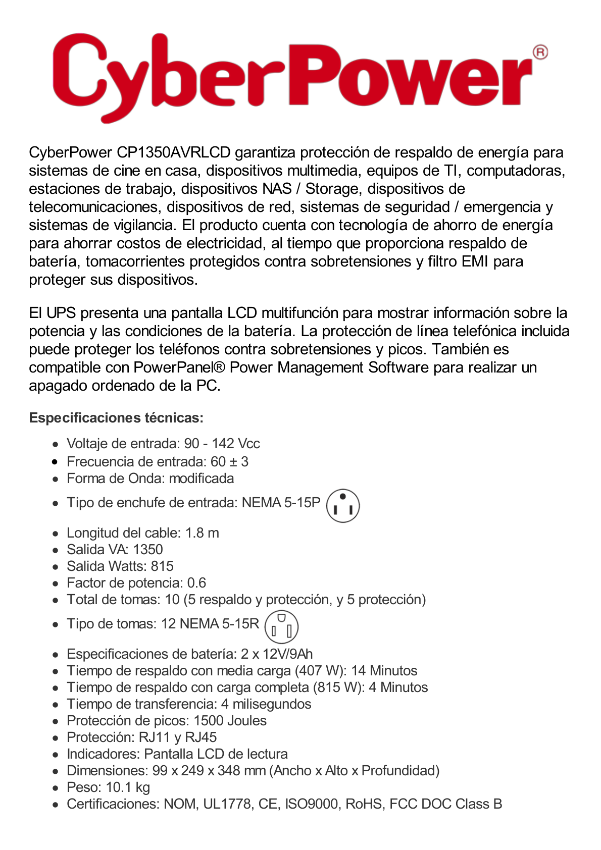 UPS de 1350 VA/815 W, Topología Línea Interactiva, Entrada 120 Vca NEMA 5-15P, Tipo Mini Torre, Con 10 Tomas NEMA 5-15R