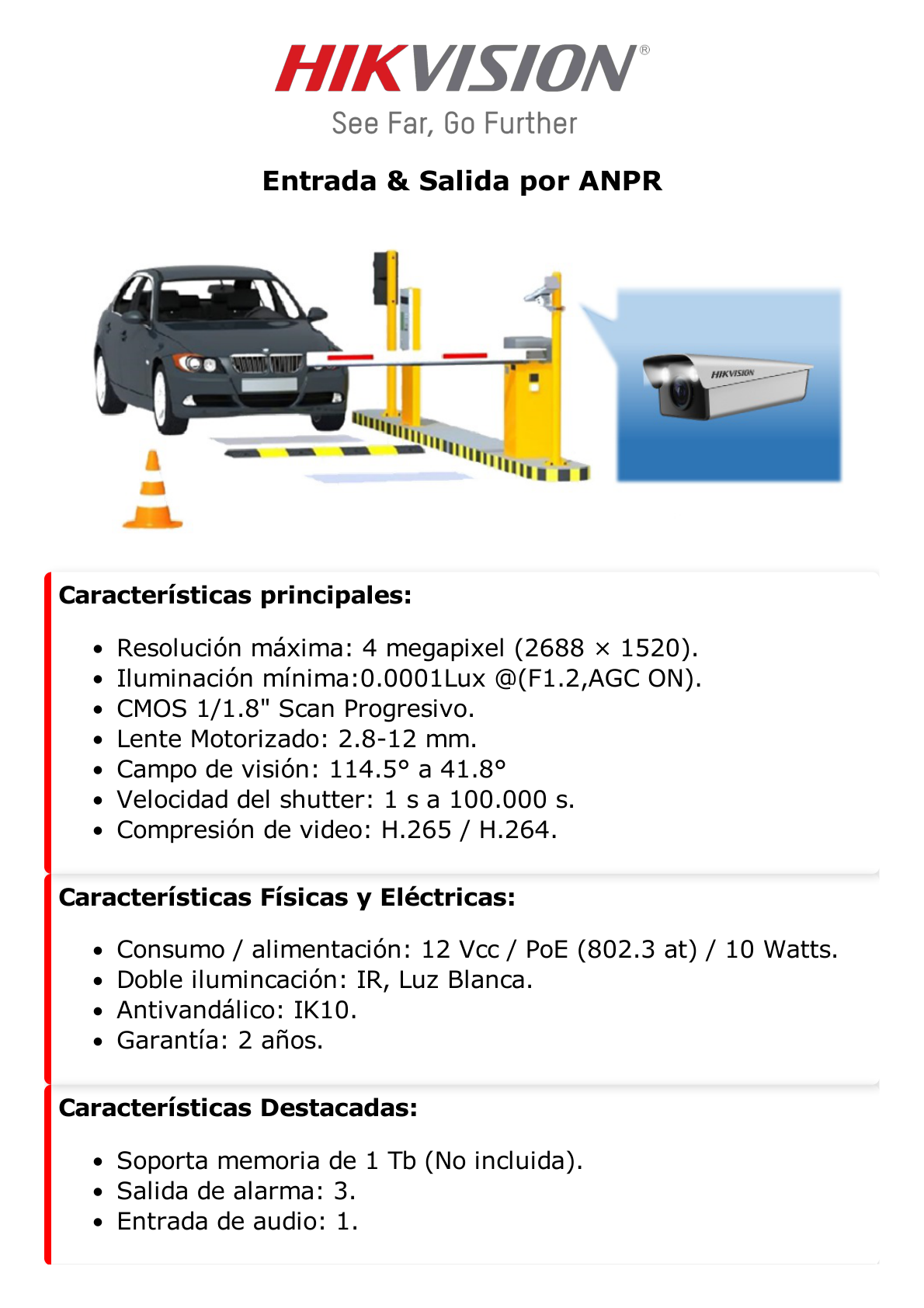 Bala IP 4 Megapixel ANPR para Control de Acceso / Lente Mot. 2.8 mm - 12 mm / Reconocimiento y Captura de Placas Vehiculares / IP67 / IK10 / PoE / Alarmas I/O