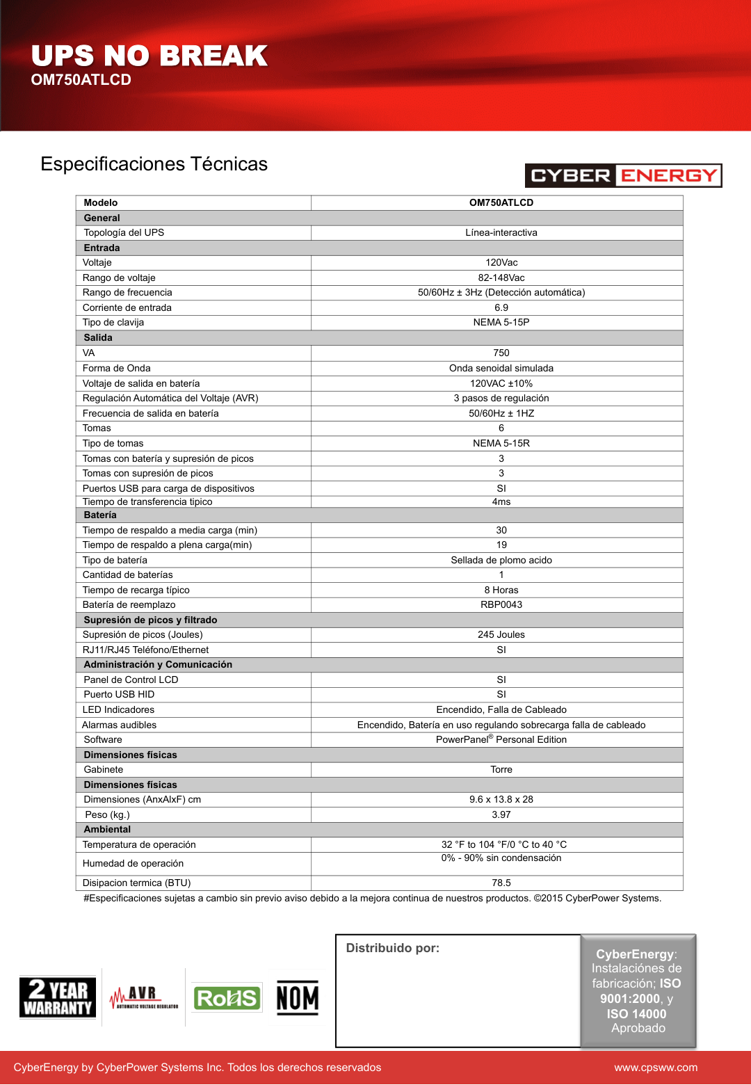 UPS serie OM CyberPower OM750ATLCD 750VA/300W AVR 6 NEMA5-15R (3 con protección batería) 120V Tel/USB