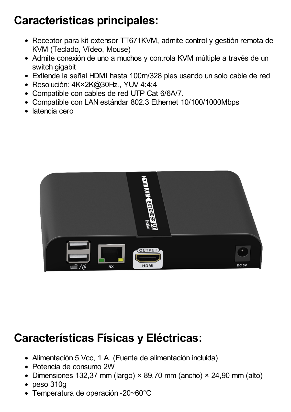 Receptor Compatible para Kits TT671KVM / Resolución 4K@30Hz / Cat 6/6A/7 / Distancia de 100 m / IPCOLOR /  Cero Latencia / Control IR / Compatible con Switch Gigabit para control KVM múltiple.