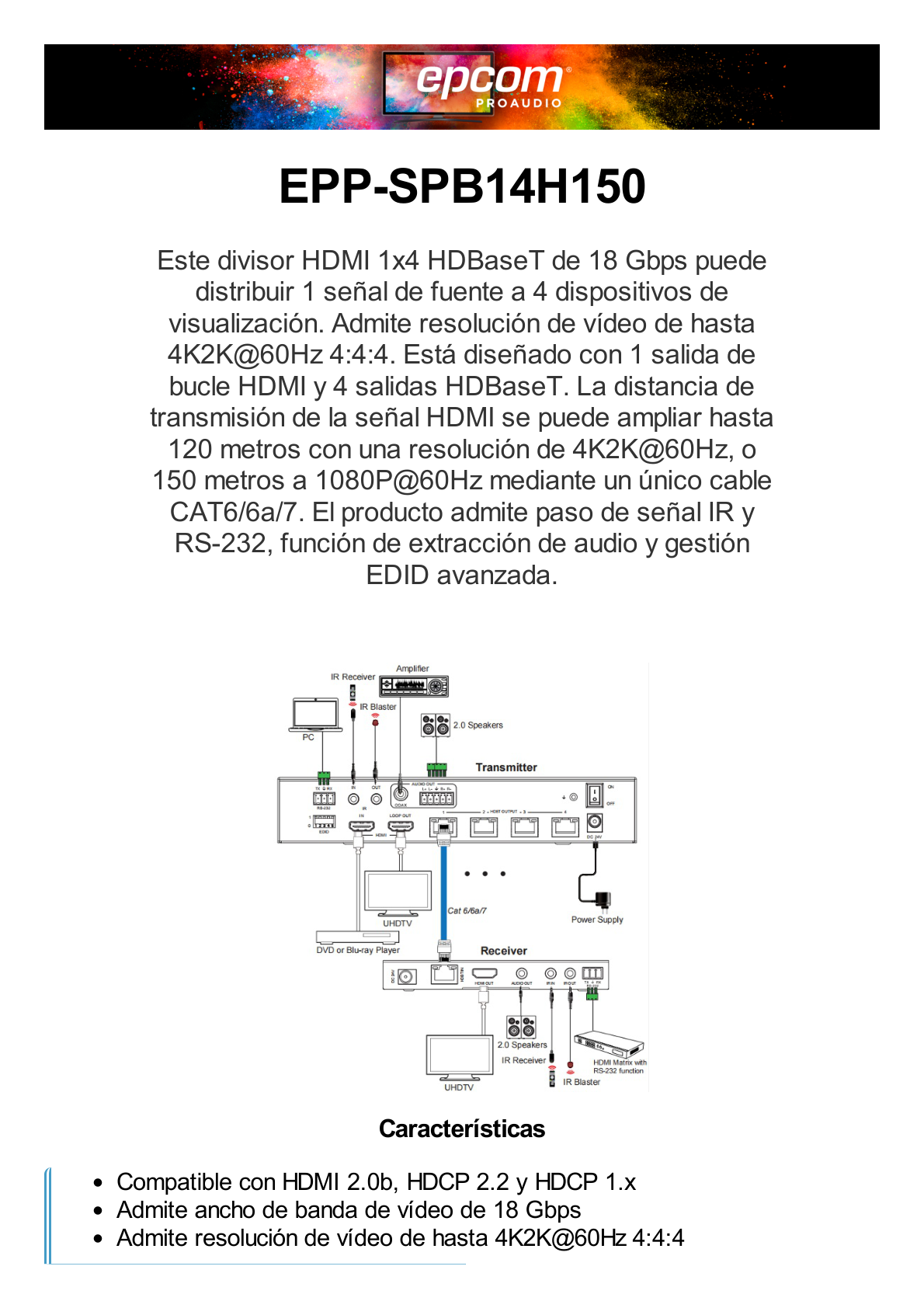 Splitter mas Extensor de Video | 1x4 | ProAV | HDBaseT™ | 120m en 4K@60Hz | 150m en 1080p@60Hz | Cat6/6a/7 | Gestión Avanzada EDID | Control IR y RS232 | PoC | Salida de Audio