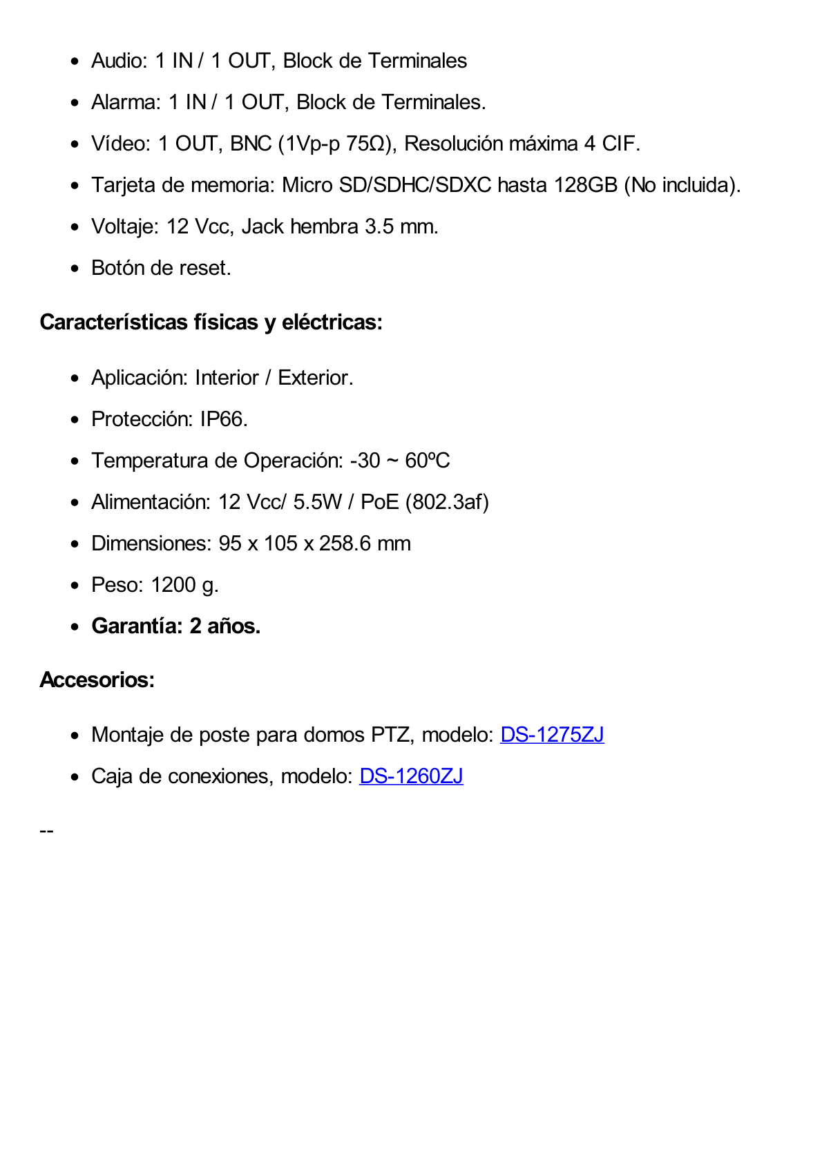 Bala IP de 4 Megapixeles / WDR Real (120 dB) / Lente Varifocal 2.8 - 12 mm / 30 mts IR / Exterior IP66 / Entrada y Salida de Alarma / MicroSD