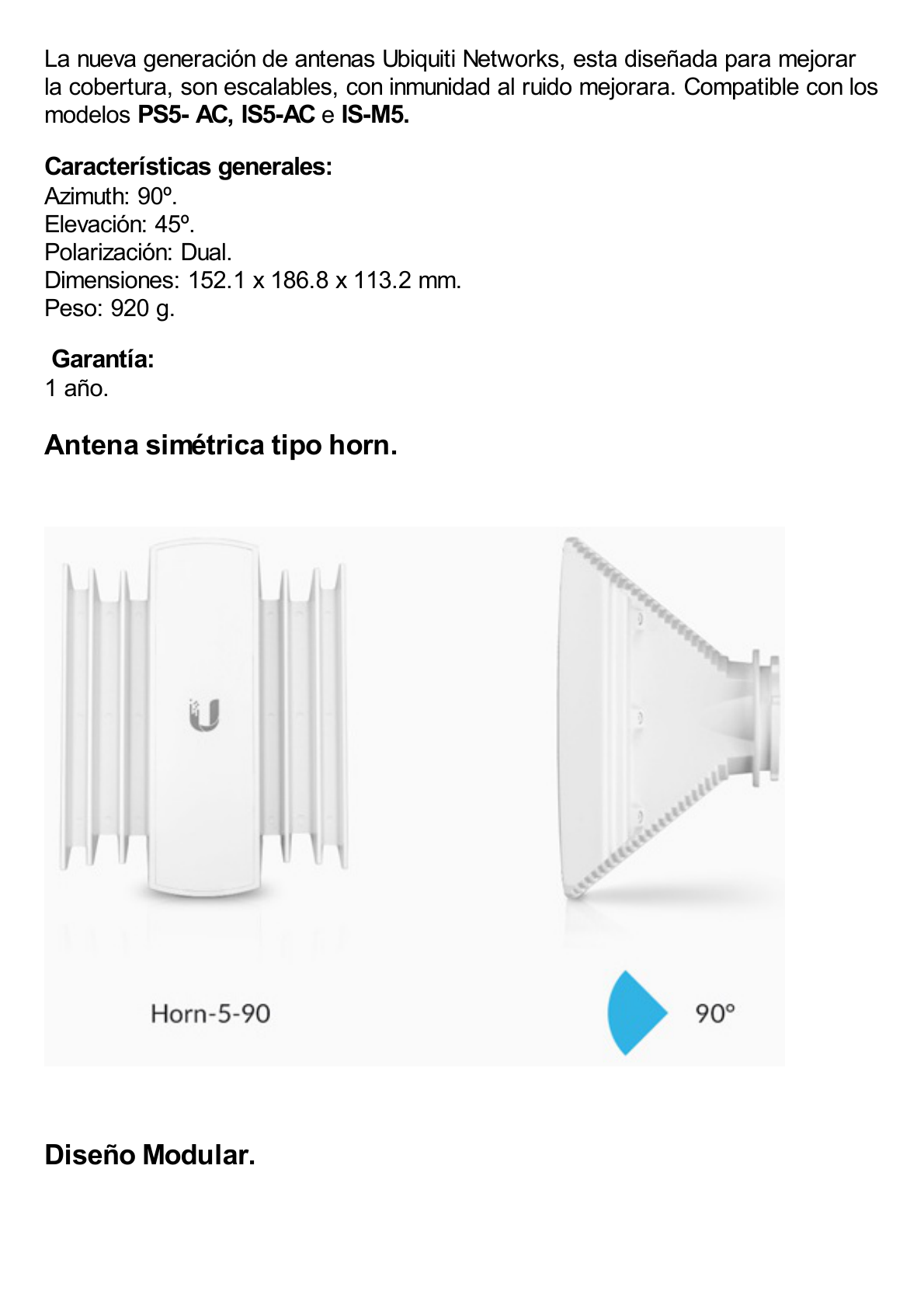 Antena sectorial asimétrica tipo HORN de 90 grados de apertura de 13 dBi, 5 GHz (5.150 - 5.850 MHz) para equipos PrismStation e IsoStation