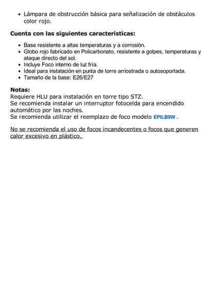 Lámpara de Obstrucción Básica con Globo Rojo de Policarbonato (Con Foco).