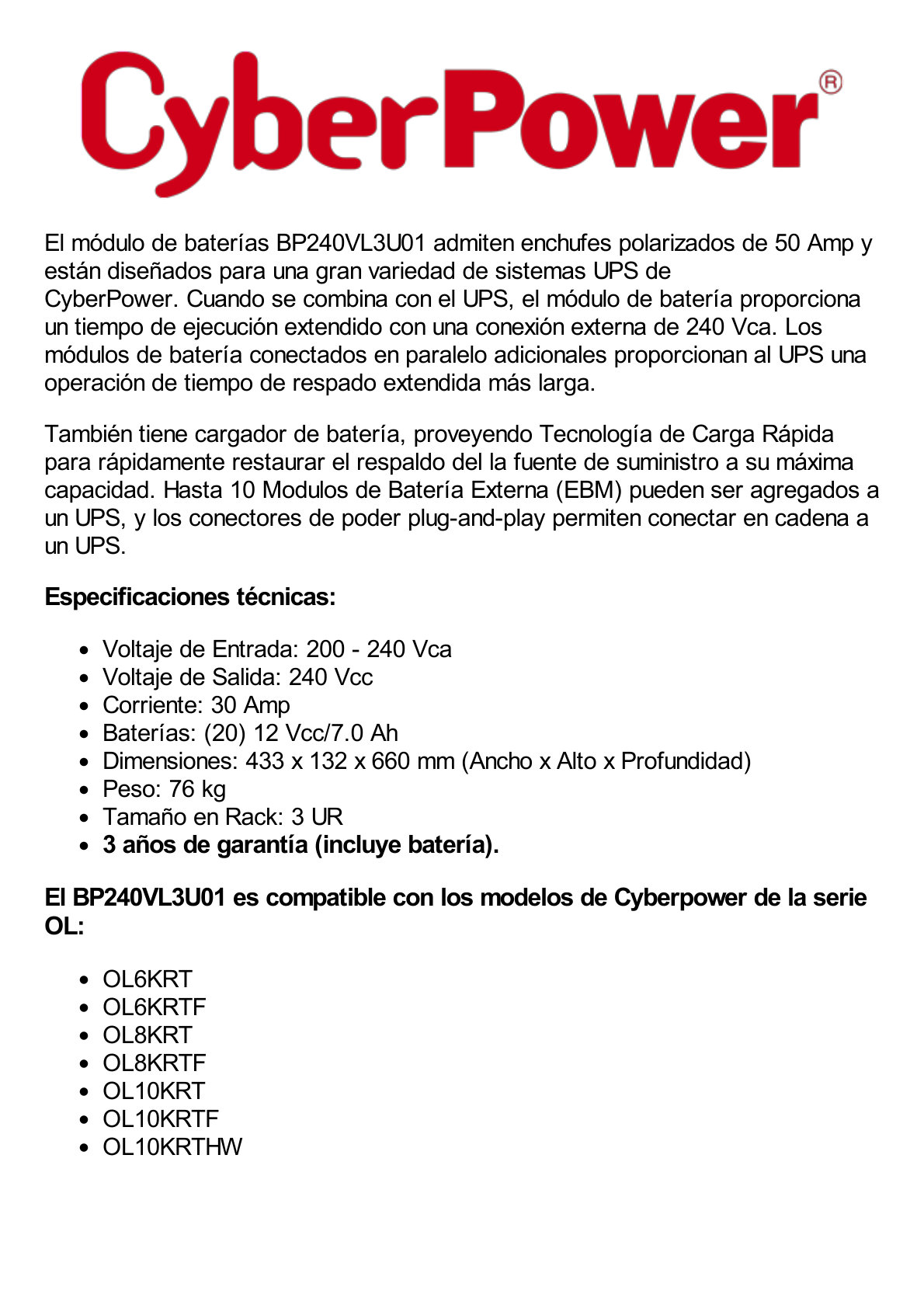 Módulo de Baterías Externas de 240V a 30 Amp, para Extensión de Tiempo de Respaldo, Para UPS Serie OL de 6 KVA a 10 KVA