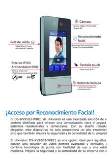 Videoportero IP 2 Megapixel / Llamada y Apertura Remota desde App Hik-Connect / Reconocimiento Facial / Panel touch 4.3"/ Exterior IP65 + Antivandalico IK08 / Botón mecanico de llamada / PoE / 1 Departamento / Apertura con Tarjeta, Codigo PIN